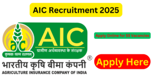 Read more about the article AIC Recruitment 2025 for Management Trainee: Apply Online for 55 Vacancies