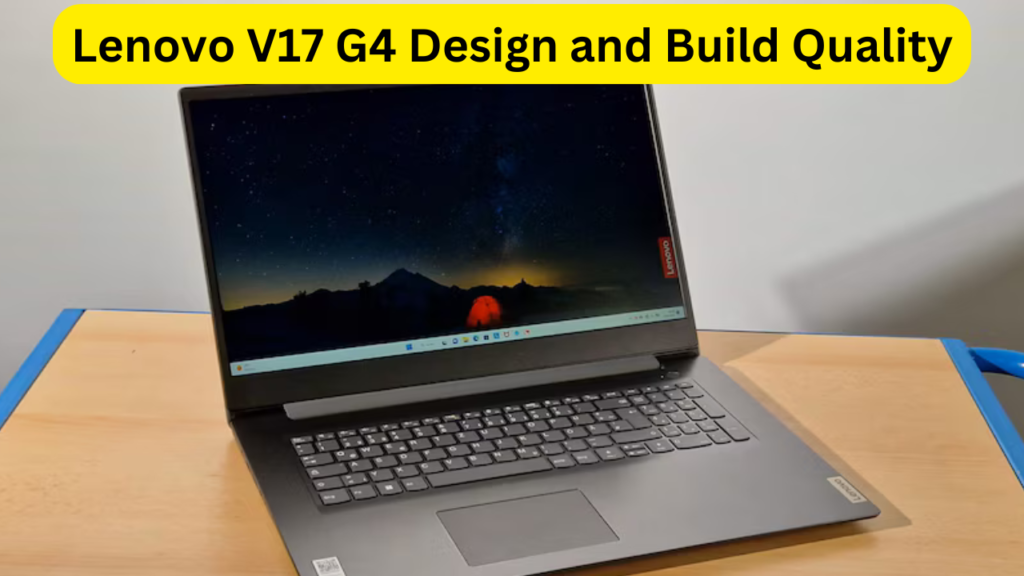 Lenovo V17 G4 Review