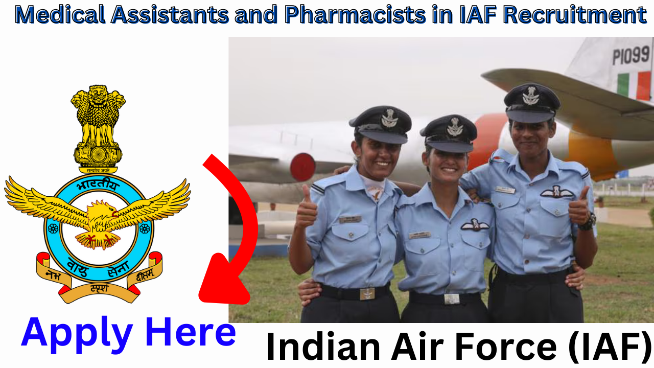 Read more about the article Recruitment Drive for Medical Assistants and Pharmacists in IAF