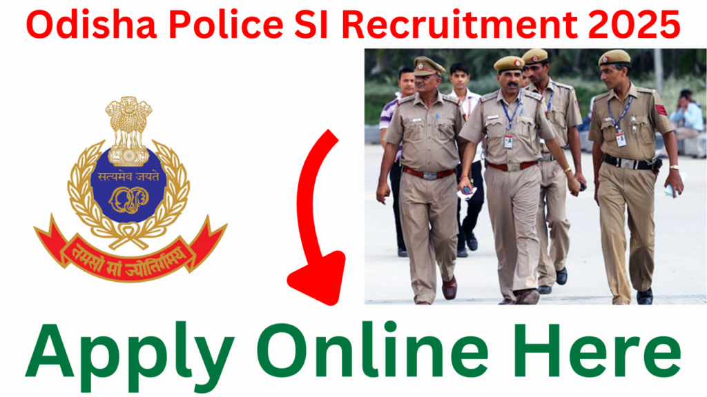Odisha Police SI Recruitment 2025