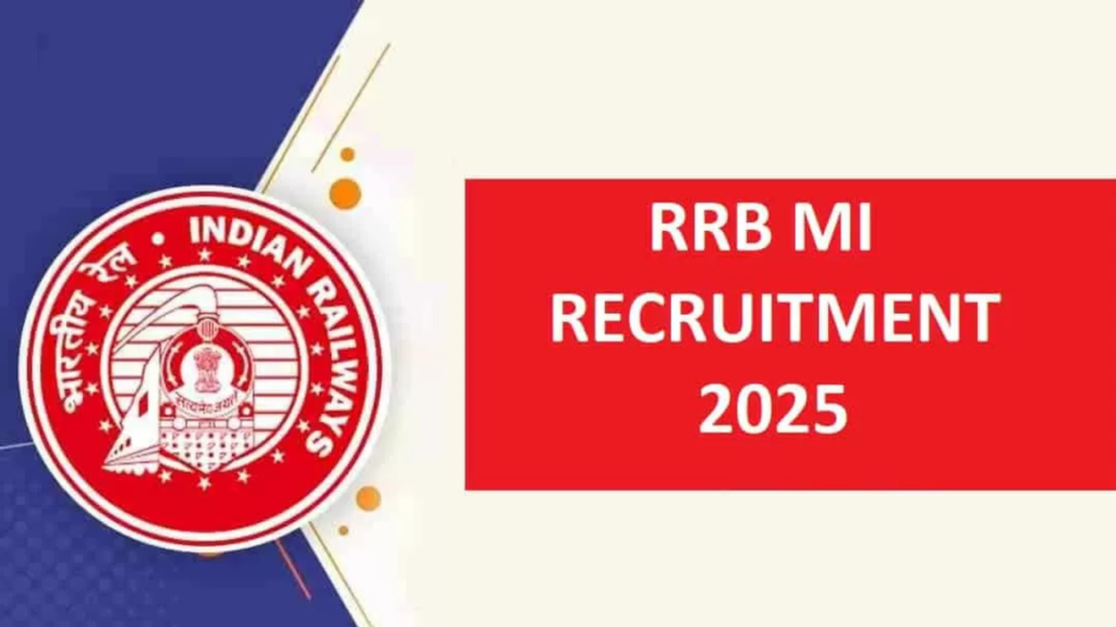 RRB MI Recruitment 2025 Notification Released