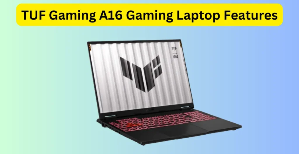 TUF Gaming A16 Gaming Laptop Review