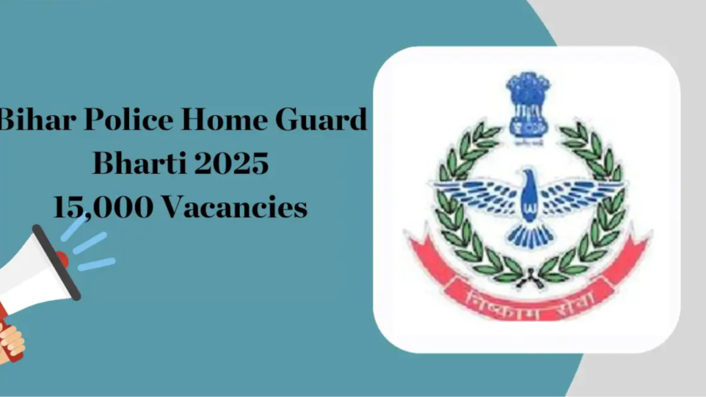 Bihar Police Home Guard Recruitment 2025