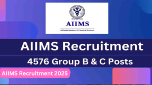 Read more about the article AIIMS Recruitment 2025: Apply Online for 4576 Non-Faculty Group B and C Posts