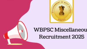 Read more about the article WBPSC Miscellaneous Recruitment 2025: Apply Online for Government Jobs in West Bengal