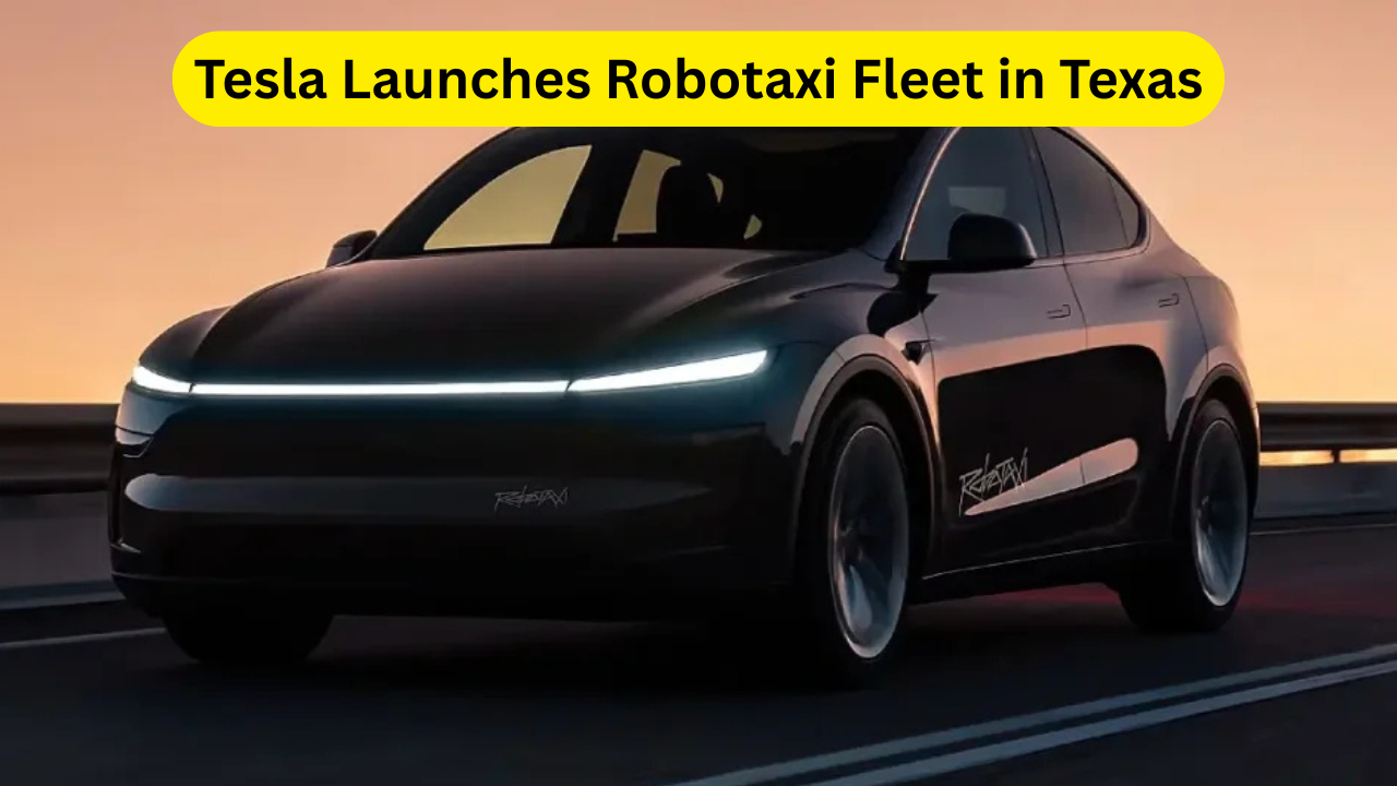 Tesla Launches Robotaxi Fleet in Texas