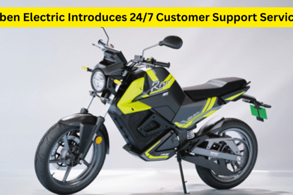 Oben Electric Introduces 24/7 Customer Support Service