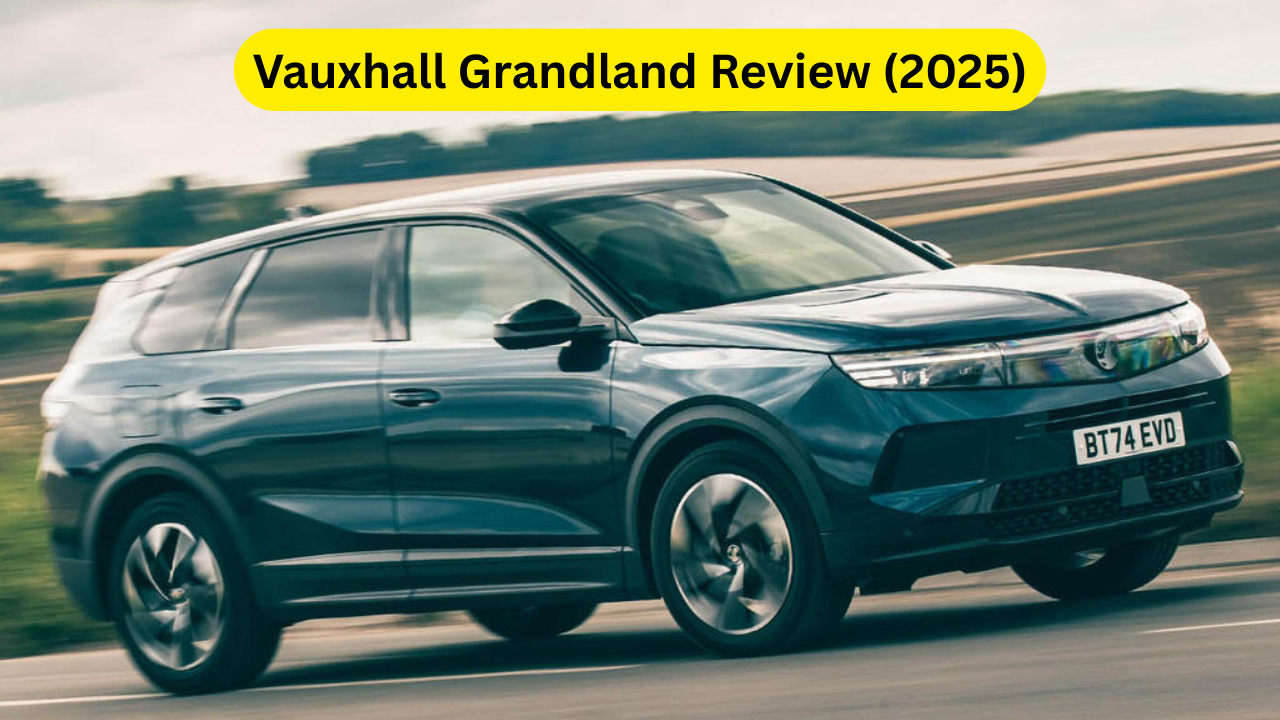Vauxhall Grandland Review